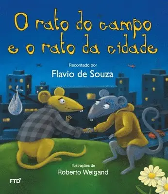 Flavio de Souza - O rato do campo e o rato da cidade, Häftad. Tillgänglighet: Lägg i varukorg