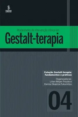 Lilian Meyer Frazão - Modalidades de intervenção clínica em Gestalt-terapia, Häftad. Tillgänglighet: Lägg i varukorg
