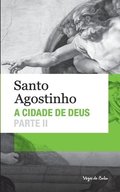 A cidade de Deus - Parte II (edicao de bolso)