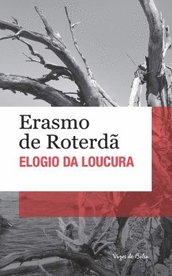 Erasmo de Roterdã - Elogio da loucura (edição de bolso), Häftad. Tillgänglighet: Lägg i varukorg