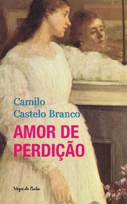 Camilo Castelo Branco - Amor de perdição (edição de bolso), Häftad. Tillgänglighet: Lägg i varukorg