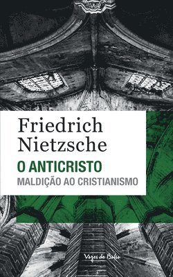 Friedrich Nietzsche - O anticristo (edição de bolso), Häftad
