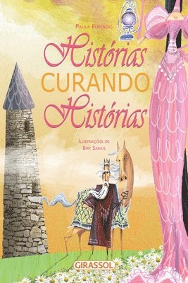 Paula Furtado - Histórias curando histórias, Häftad