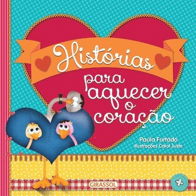 Paula Furtado - Histórias para aquecer o coração, Häftad