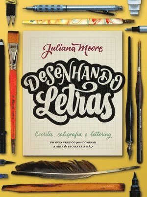 Juliana Moore - Desenhando letras, Häftad