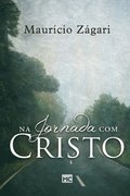 Na jornada com Cristo