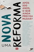 Uma nova reforma