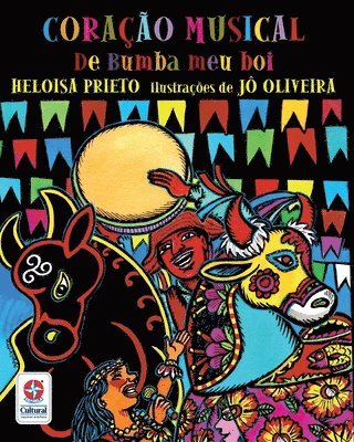 Heloisa Prieto - Coração musical de bumba meu boi, Häftad