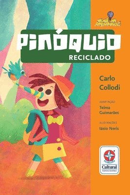 Telma Guimarães - Pinóquio reciclado, Häftad