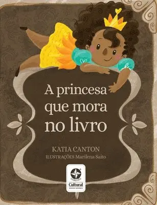 Katia Canton - princesa que mora no livro, Häftad. Tillgänglighet: Lägg i varukorg