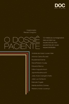 Renato Gregorio - O Dossiê Paciente, Häftad