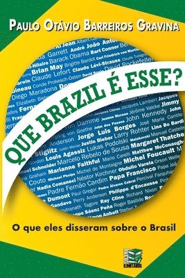 Paulo Otávio Barreiros Gravina - Que Brazil é esse?, Häftad