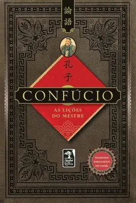 Confúcio - As Lições do mestre, Häftad. Tillgänglighet: Lägg i varukorg