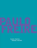 Paulo Freire - Encontros