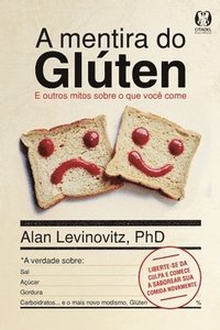 A mentira do gluten