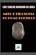 Mito e Filosofia: Do Homo Poeticus