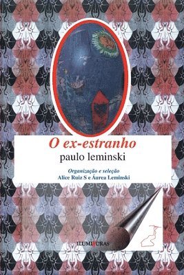 Paulo Leminski - O ex-estranho, Häftad