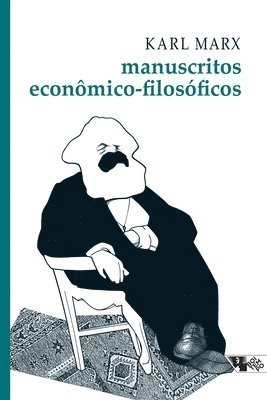 Karl Marx - Manuscritos econômico-filosóficos, Häftad. Tillgänglighet: Lägg i varukorg