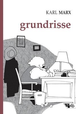Karl Marx - Grundrisse, Häftad