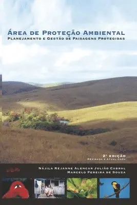 Marcelo Pereira de Souza, Nájila Rejanne Alencar Julião Cabral - Área de Proteção Ambiental, Häftad. Tillgänglighet: Lägg i varukorg