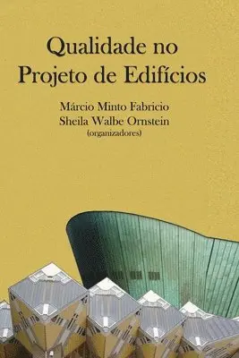 Sheila Walbe, Márcio Minto Fabricio - Qualidade no Projeto de Edifícios, Häftad. Tillgänglighet: Lägg i varukorg