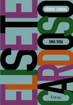 Sérgio Cabral - Elisete Cardoso - Uma Vida, Häftad