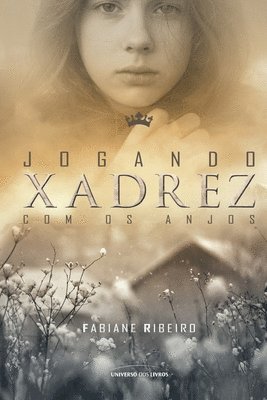 Fabiane Ribeiro - Jogando xadrez com os anjos, Häftad