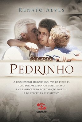 Renato Alves - O Caso Pedrinho, Häftad