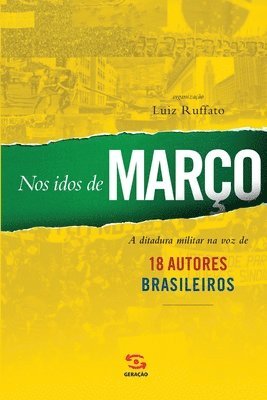 Luiz Ruffato - Nos idos de março, Häftad