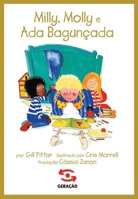 Gill Pittar - Milly, Molly E ADA Bagunçada, Häftad. Tillgänglighet: Lägg i varukorg