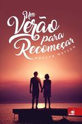 Um Ver�o para Recome�ar