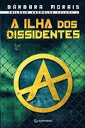 A ilha dos dissidentes