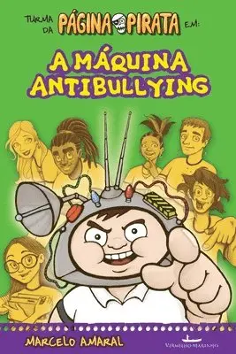 Marcelo Amaral - máquina antibullying, Häftad. Tillgänglighet: Lägg i varukorg