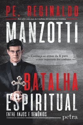 Padre Reginaldo Manzotti - Batalha espiritual, Häftad