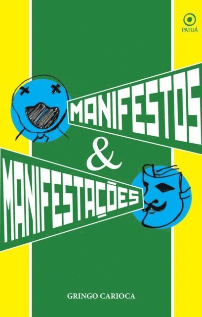 Gringo Carioca - Manifestos & manifestações, E-bok