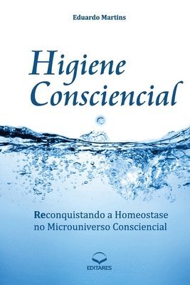 Eduardo Martins - Higiene Consciencial, Häftad