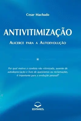 Cesar Machado - Antivitimização, Häftad. Tillgänglighet: Lägg i varukorg
