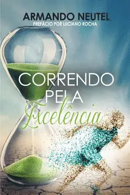 Adriana Neutel - Correndo pela Excelência, Häftad. Tillgänglighet: Lägg i varukorg