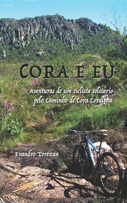 Evandro Carlos Torezan - Cora e eu, Häftad