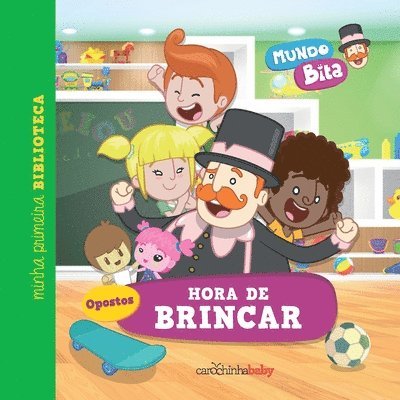 Carochinha Baby - Mundo Bita - Hora de brincar, Häftad