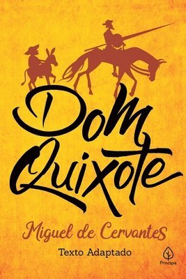 Miguel De Cervantes - Dom Quixote, Häftad