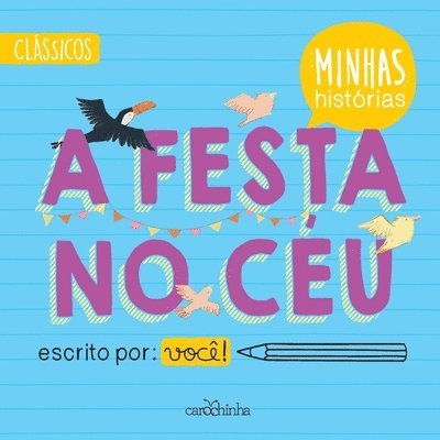 Rita Gonçalez Et Al - A festa no céu, Häftad