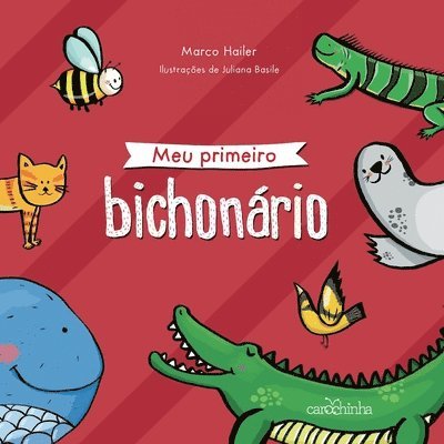 Marco Hailer - Meu primeiro bichonário, Häftad