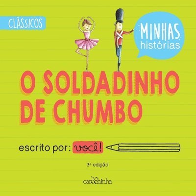 Rita Gonçalez Et Al - O Soldadinho de Chumbo 3ED, Häftad