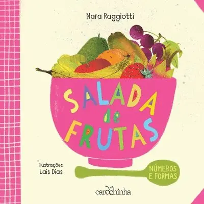 Nara Raggiotti - Salada de frutas - Números e formas 2a ed, Häftad. Tillgänglighet: Lägg i varukorg