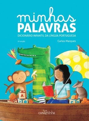 Carlos Marques - Minhas palavras - dicionário infantil da língua portuguesa, Häftad