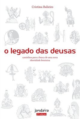 Cristina Balieiro - O legado das deusas (com baralho oráculo) 2a. Ed, Häftad