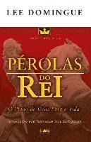 Lee Domingue - Perolas do Rei: O Plano de Deus para a Vida, Häftad