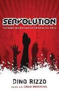 Servolution: Revolucionando a Igreja Atraves do Servico
