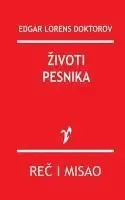 Edgar Lorens Doktorov - Zivoti Pesnika, Häftad. Tillgänglighet: Lägg i varukorg